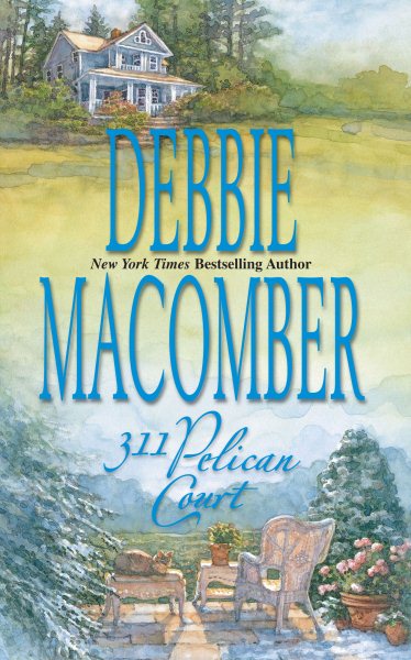 311 Pelican Court (Cedar Cove, Book 3)