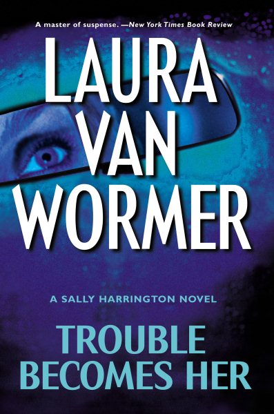 Trouble Becomes Her cover