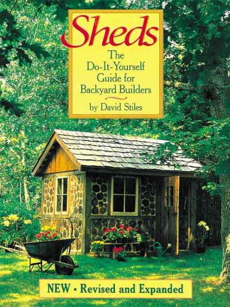 Sheds: The Do-It-Yourself Guide for Backyard Builders cover