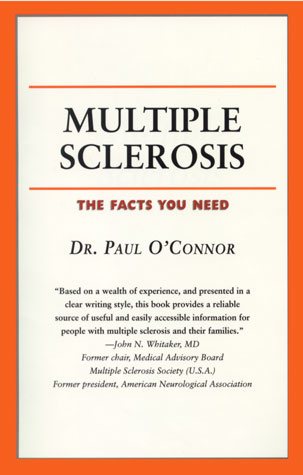 Multiple Sclerosis: The Facts You Need (Your Personal Health)