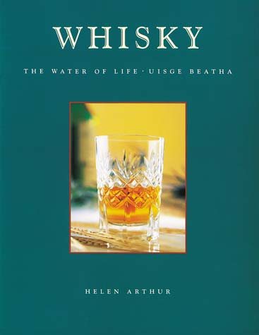 Whisky: The Water of Life - Uisge Beatha cover