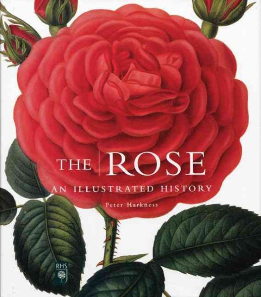 The Rose: An Illustrated History cover