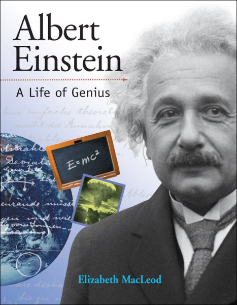 Albert Einstein: A Life of Genius (Snapshots: Images of People and Places in History)