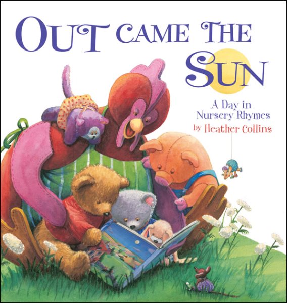 Out Came the Sun: A Day in Nursery Rhymes cover