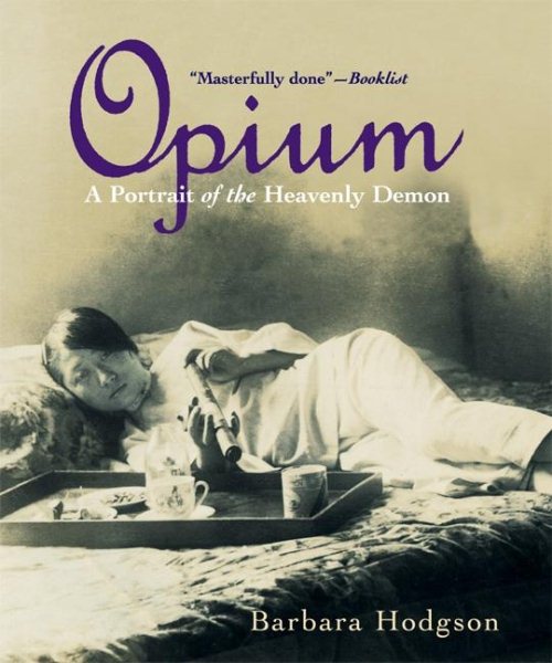 Opium: A Portrait of the Heavenly Demon cover