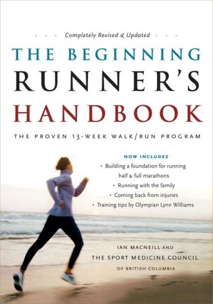 The Beginning Runner's Handbook: The Proven 13-Week Walk/Run Program cover