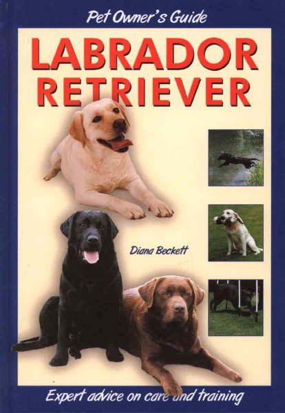 Labrador Retriever (Dog Owner's Guide) cover
