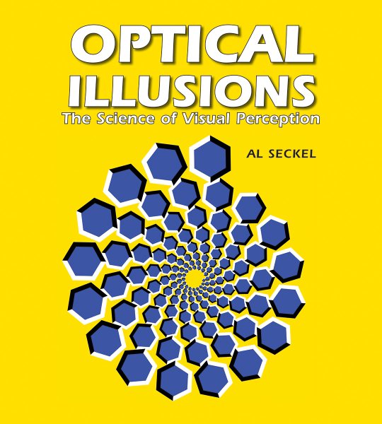 Optical Illusions: The Science of Visual Perception (Illusion Works) cover