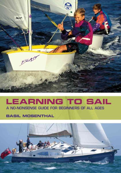 Learning to Sail: A No-nonsense Guide for Beginners of All Ages (No-Nonsense Guides) cover