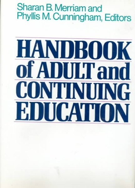 Handbook of Adult and Continuing Education, 7-by-10-inch format (The Jossey-Bass Higher Education Series) cover