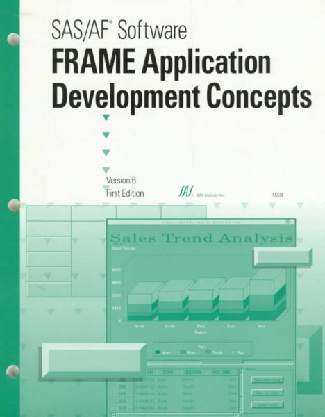 Sas/Af Software: Frame Application Development Concepts, Version 6 cover