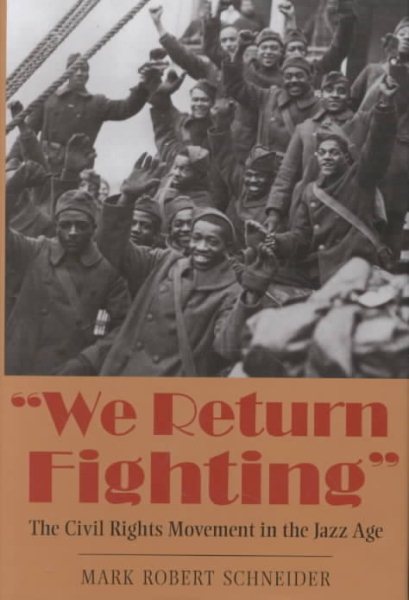 We Return Fighting: The Civil Rights Movement in the Jazz Age cover