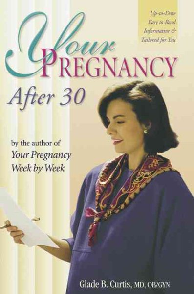 Your Pregnancy After 30 (Your Pregnancy Series) cover