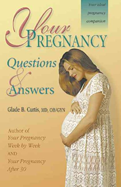 Your Pregnancy Questions & Answers (2) (Your Pregnancy Series) cover