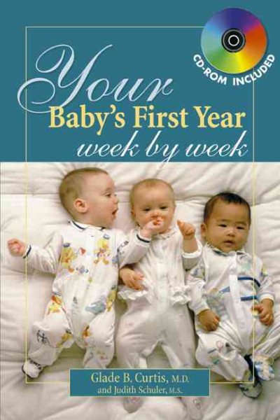 Your Baby's First Year Week By Week (Your Pregnancy Series) cover