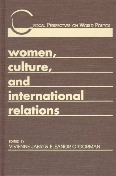 Women, Culture, and International Relations (Critical Perspectives on World Politics)