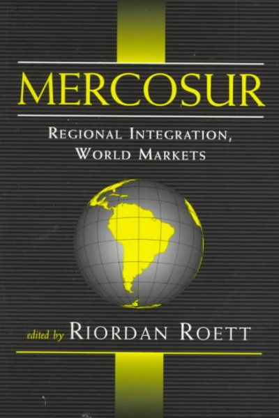 Mercosur: Regional Integration, World Markets cover