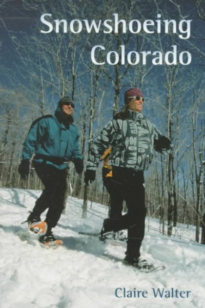 Snowshoeing Colorado cover