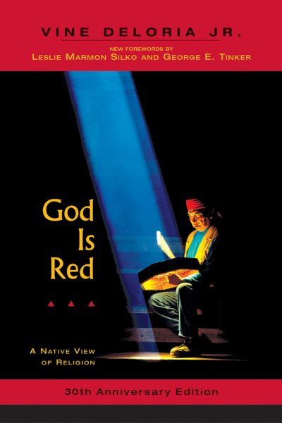 God is Red: A Native View of Religion, 30th Anniversary Edition cover