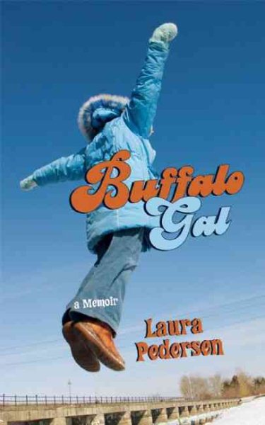 Buffalo Gal: A Memoir cover