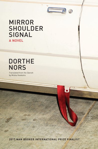 Mirror, Shoulder, Signal: A Novel