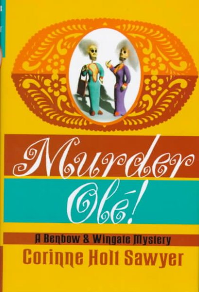 Murder Ole!: A Benbow and Wingate Mystery (Benbow/Wingate Mystery) cover