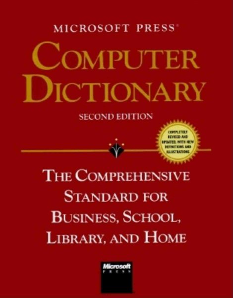 Microsoft Press Computer Dictionary: The Comprehensive Standard for Business, School, Library, and Home cover