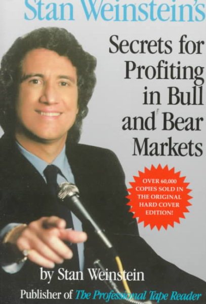 Stan Weinstein's Secrets For Profiting in Bull and Bear Markets cover