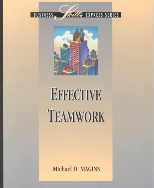 Effective Teamwork (Business Skills Express) cover