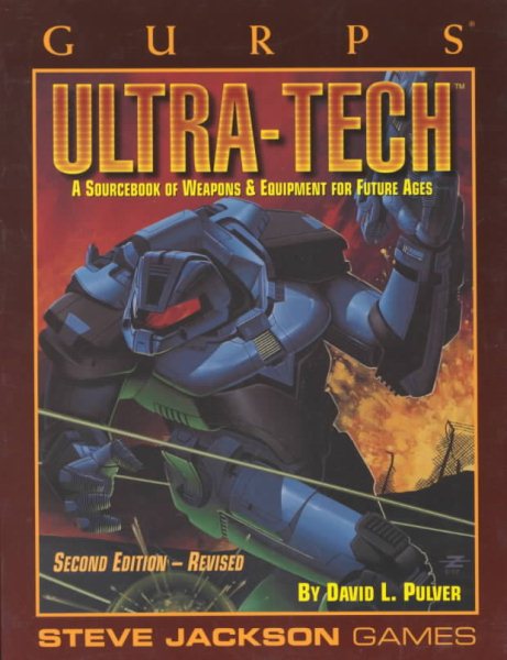 GURPS Ultra-Tech: A Sourcebook of Weapons & Equipment for Future Ages cover
