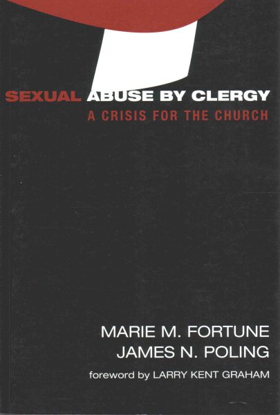 Sexual Abuse by Clergy: A Crisis for the Church cover