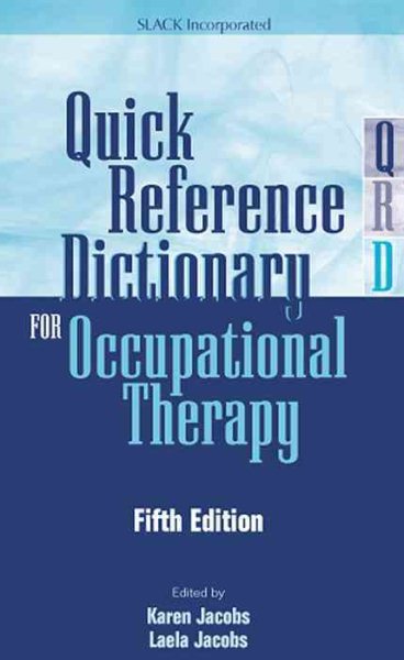 Quick Reference Dictionary for Occupational Therapy cover