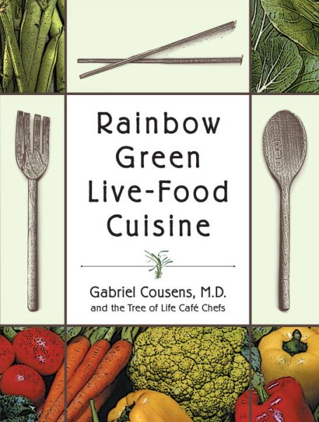 Rainbow Green Live-Food Cuisine cover