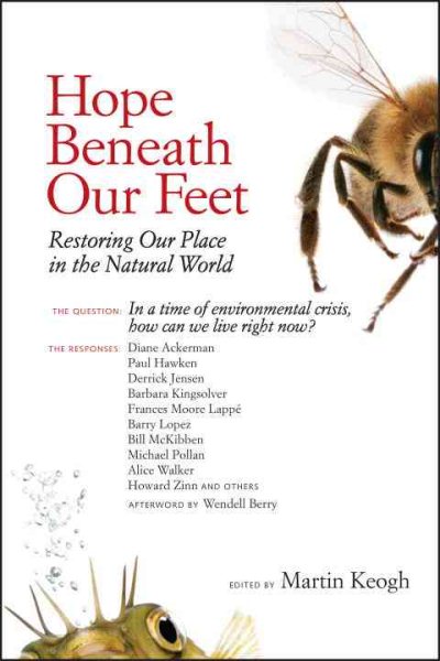 Hope Beneath Our Feet: Restoring Our Place in the Natural World (Io Series) cover