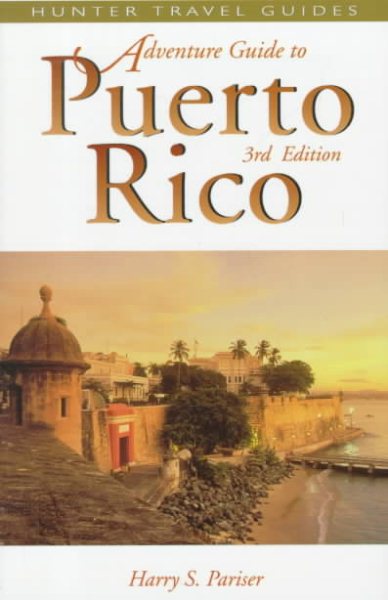 Puerto Rico (Adventure Guide to Puerto Rico) cover