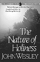 The Nature of Holiness (Wesley Library for Today's Reader) cover
