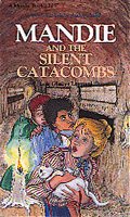 Mandie and the Silent Catacombs (Mandie, Book 16) cover