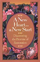 A New Heart... a New Start: Discovering the Promise of Restoration (A Devotional Daybook) cover