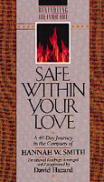 Safe Within Your Love (Rekindling the Inner Fire)