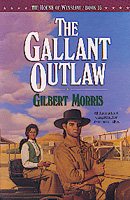 The Gallant Outlaw (The House of Winslow #15)