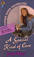 A Special Kind of Love (Cedar River Daydreams #21)