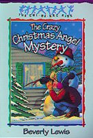 The Crazy Christmas Angel Mystery (The Cul-de-Sac Kids #3) cover