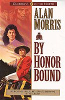 By Honor Bound (Guardians of the North/Alan Morris, 1) cover