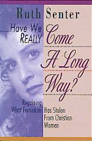 Have We Really Come a Long Way? cover
