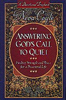 Answering God's Call to Quiet: Finding Strength and Peace for a Presured Life (Devotional Daybook) cover