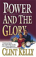 The Power and the Glory (In the Shadow of the Mountain Series #2) cover