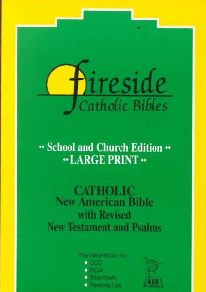 New American Bible, Fireside School and Church Edition