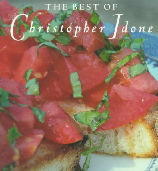 The Best of Christopher Idone (Great Chef) cover