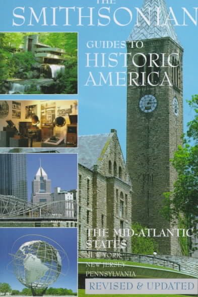 The Mid-Atlantic States: The Smithsonian Guide to Historic America (SMITHSONIAN GUIDES TO HISTORIC AMERICA) (Vol 3) cover