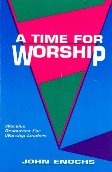 A Time For Worship